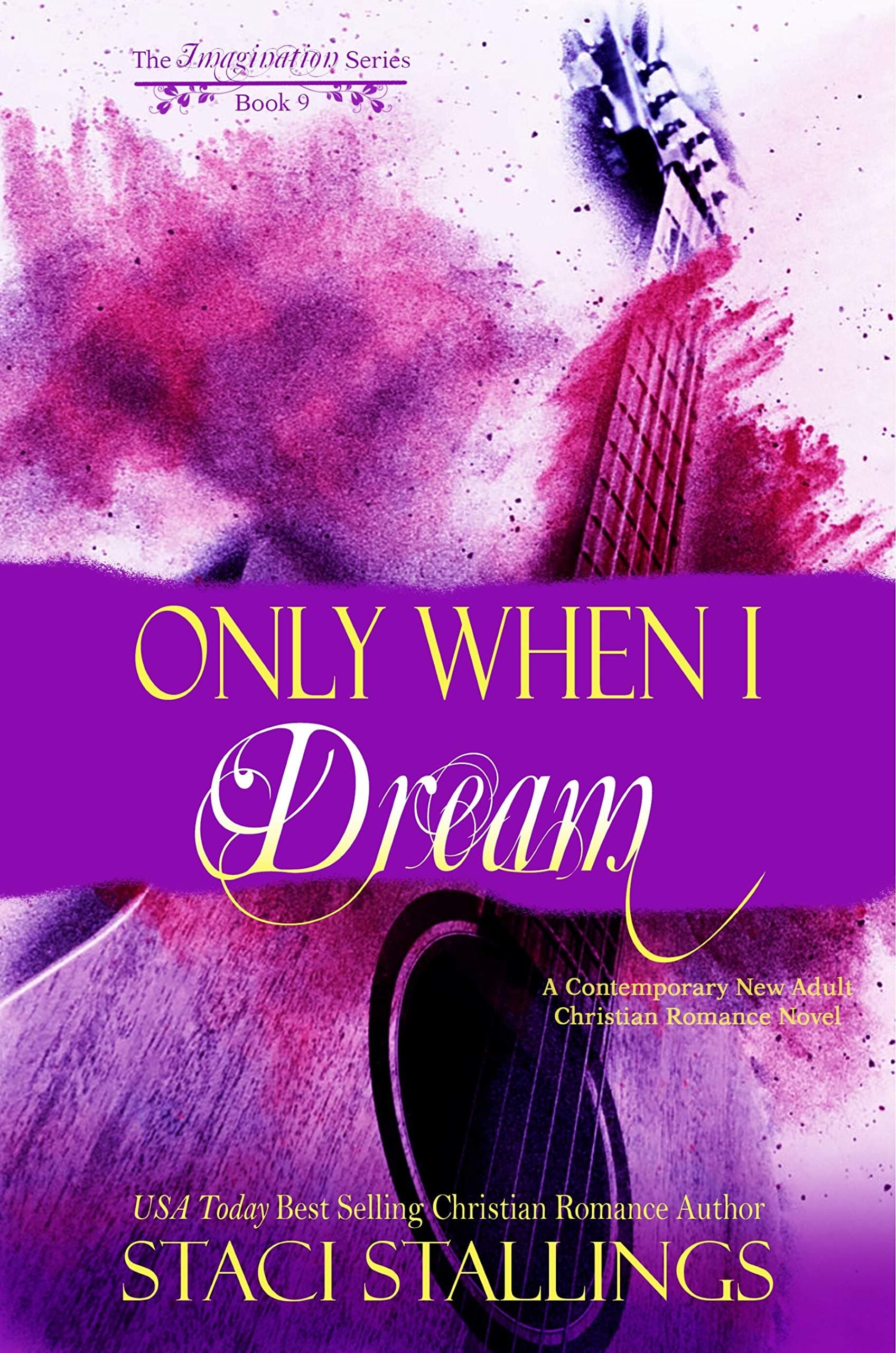 Only When I Dream (The Imagination #12)