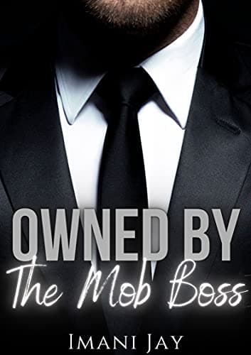 Owned by the Mob Boss