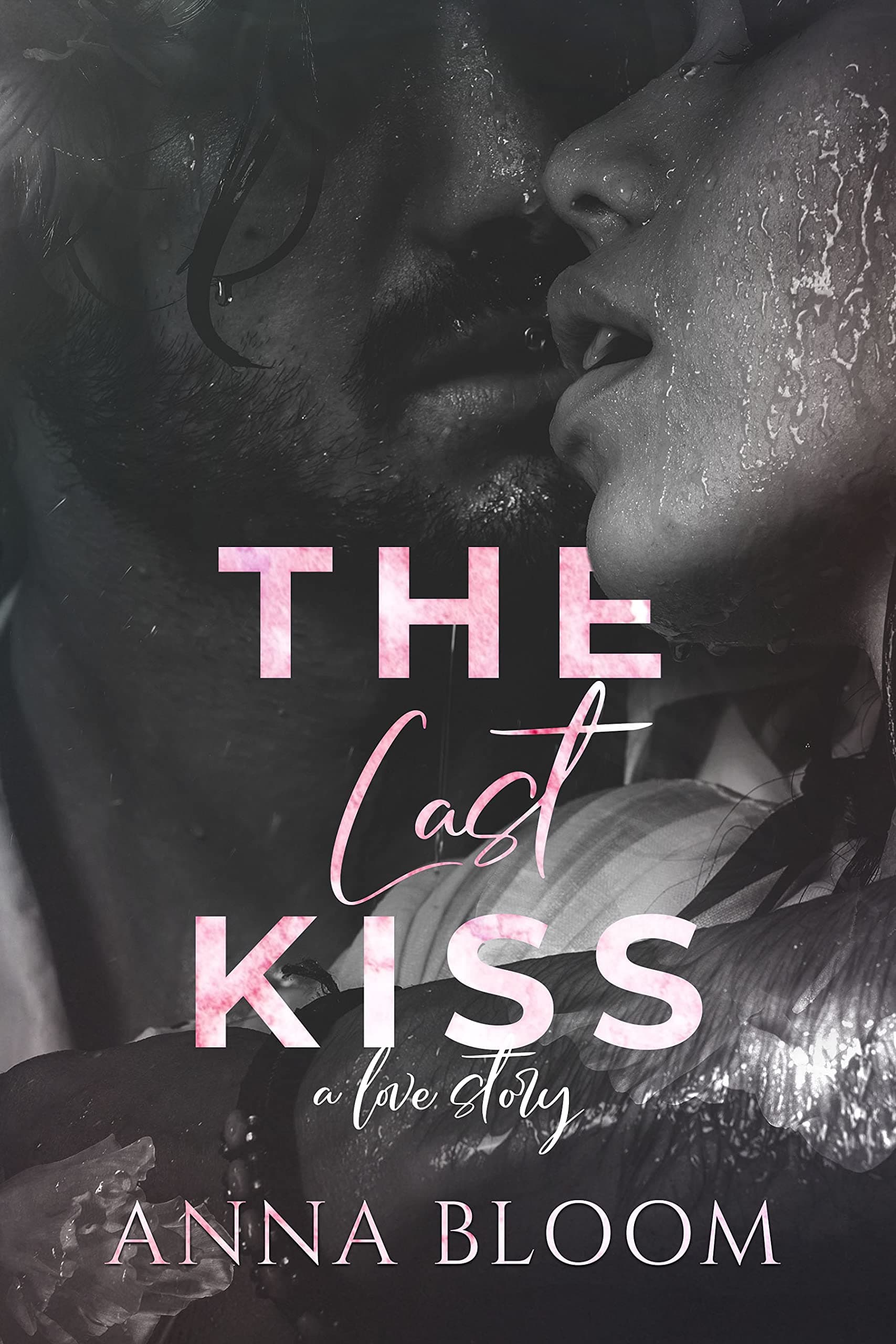 The Last Kiss