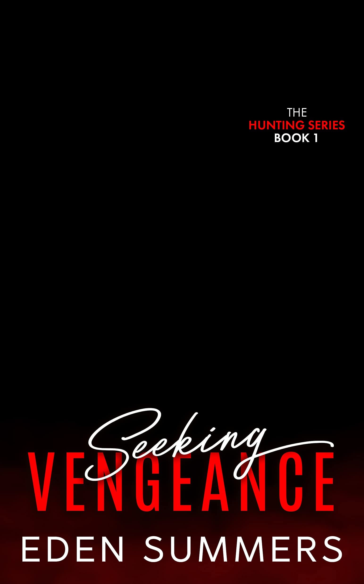 Seeking Vengeance