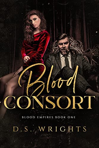 Blood Consort - Die Blutgemahlin: Vampire Dark Romantasy in düsterem Weltsetting (Band 1/4) (Blood Empires Reihe 1)