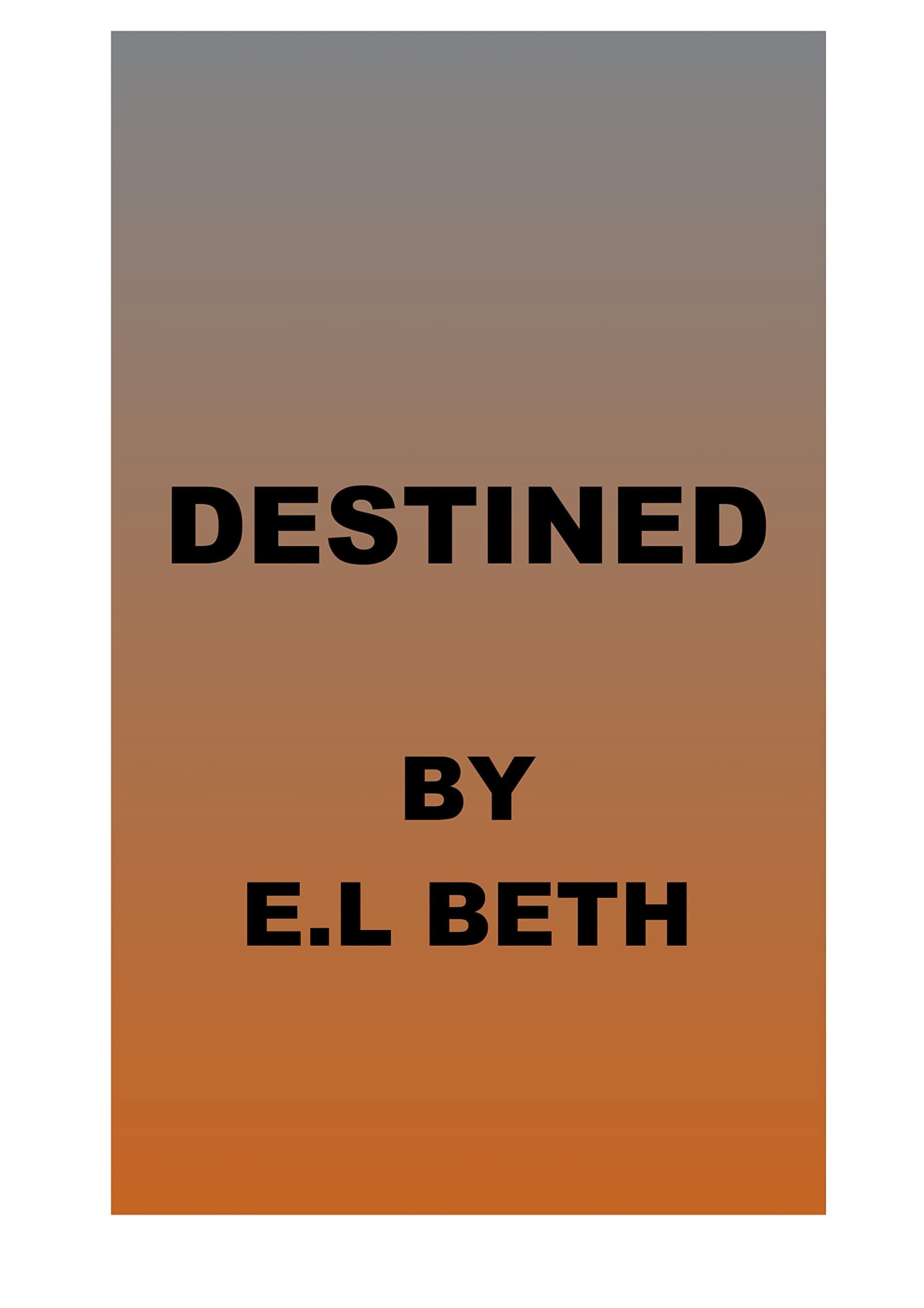 Destined