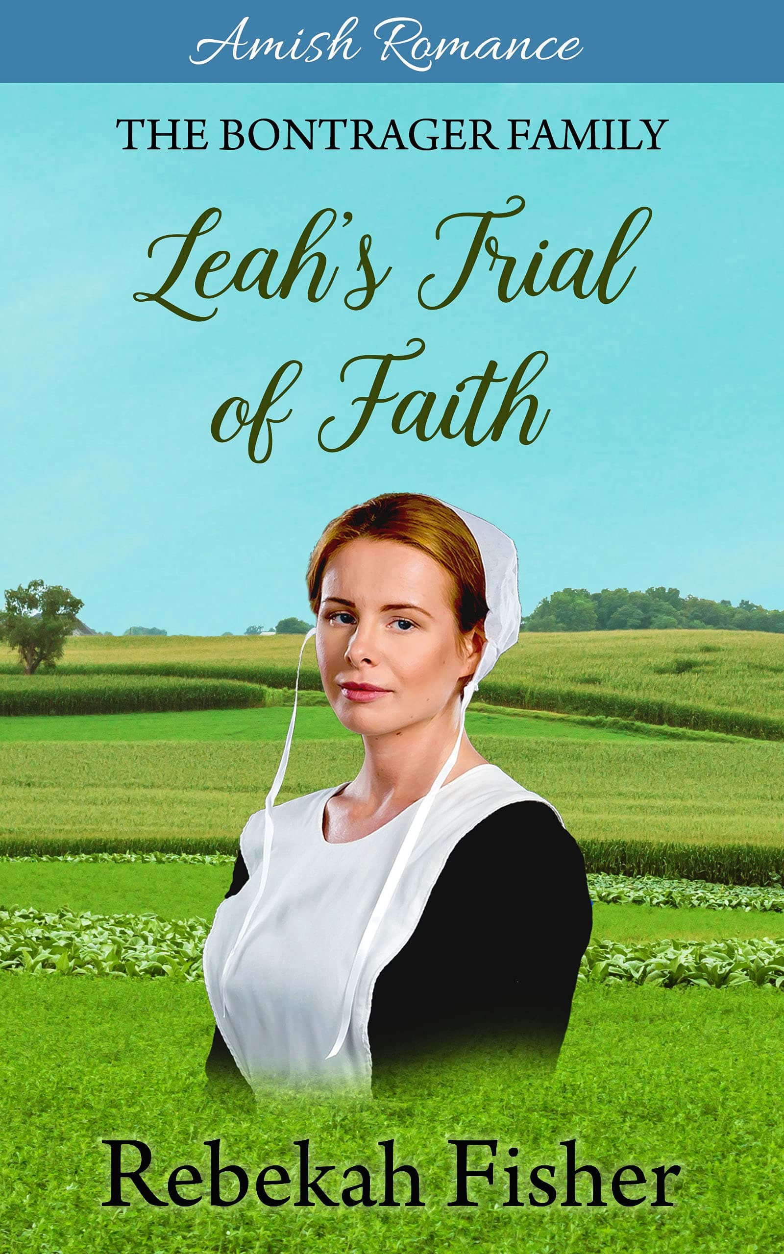 Leah's Trial of Faith