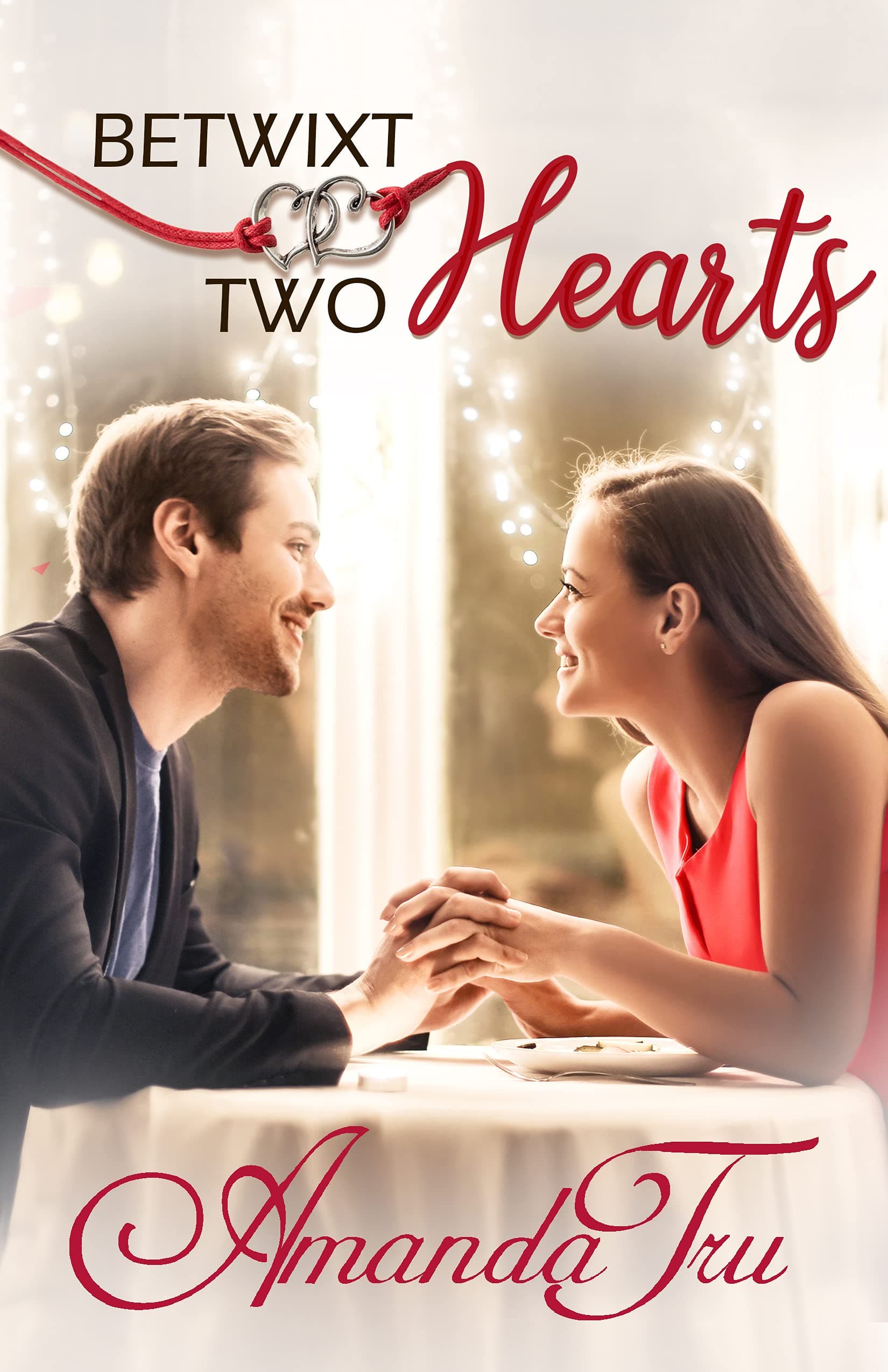 Betwixt Two Hearts