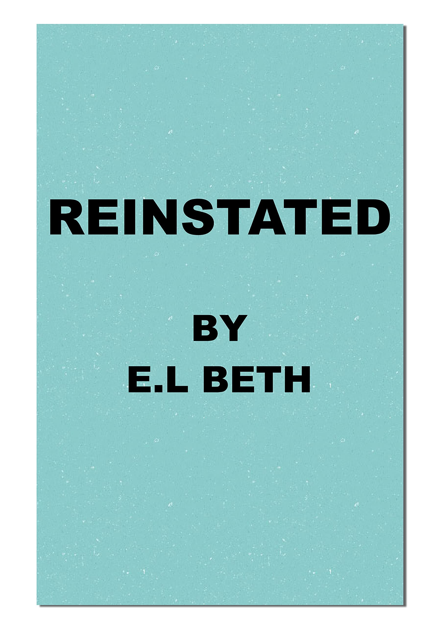 Reinstated