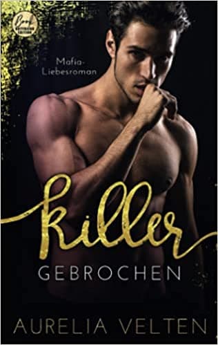 Killer: Gebrochen