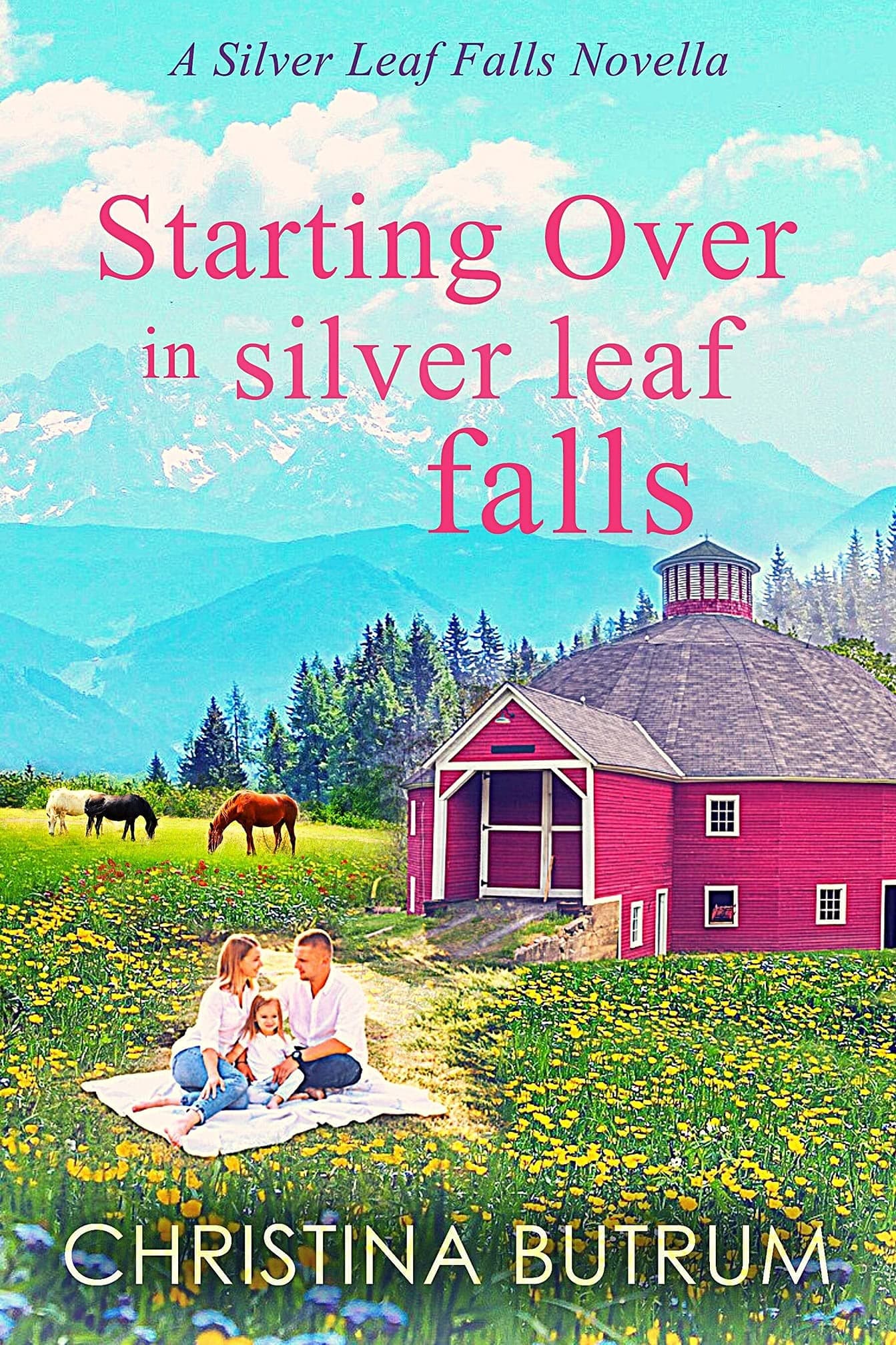 Starting Over in Silver Leaf Falls