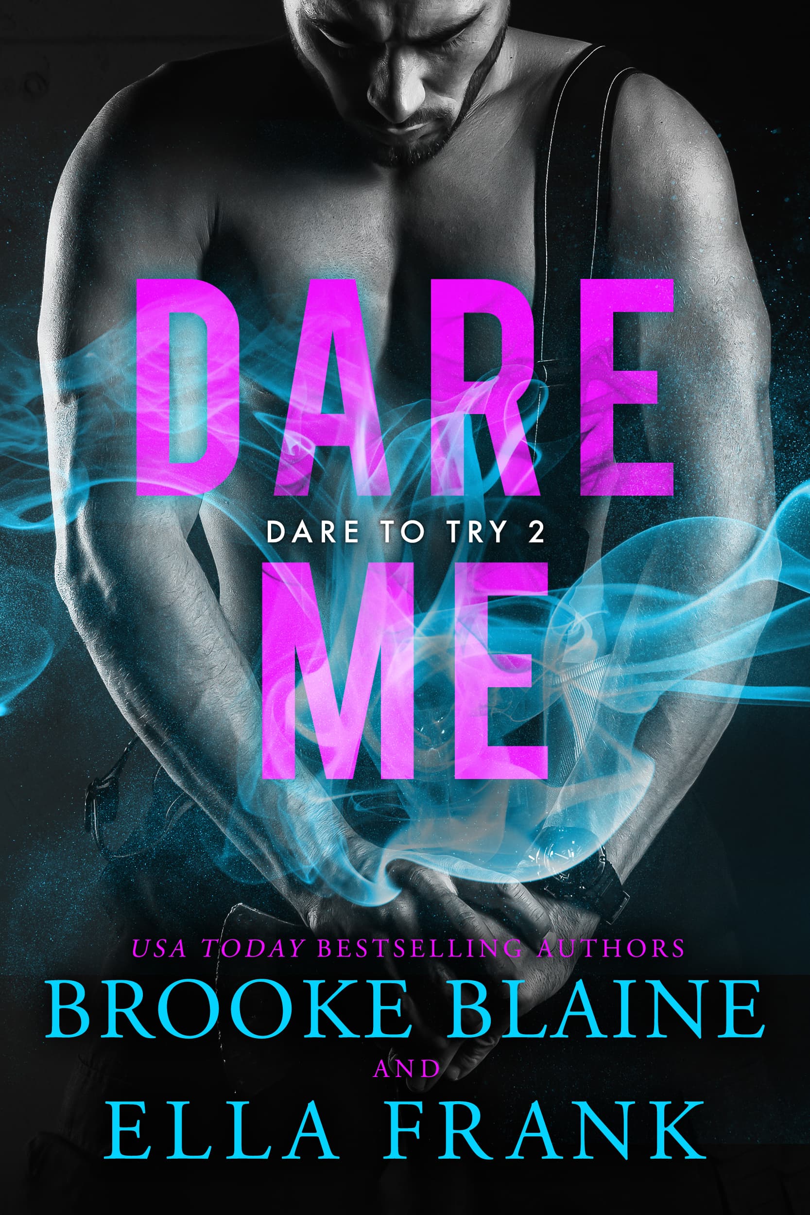 Dare me: Edizione italiana (Dare to try Vol. 2)