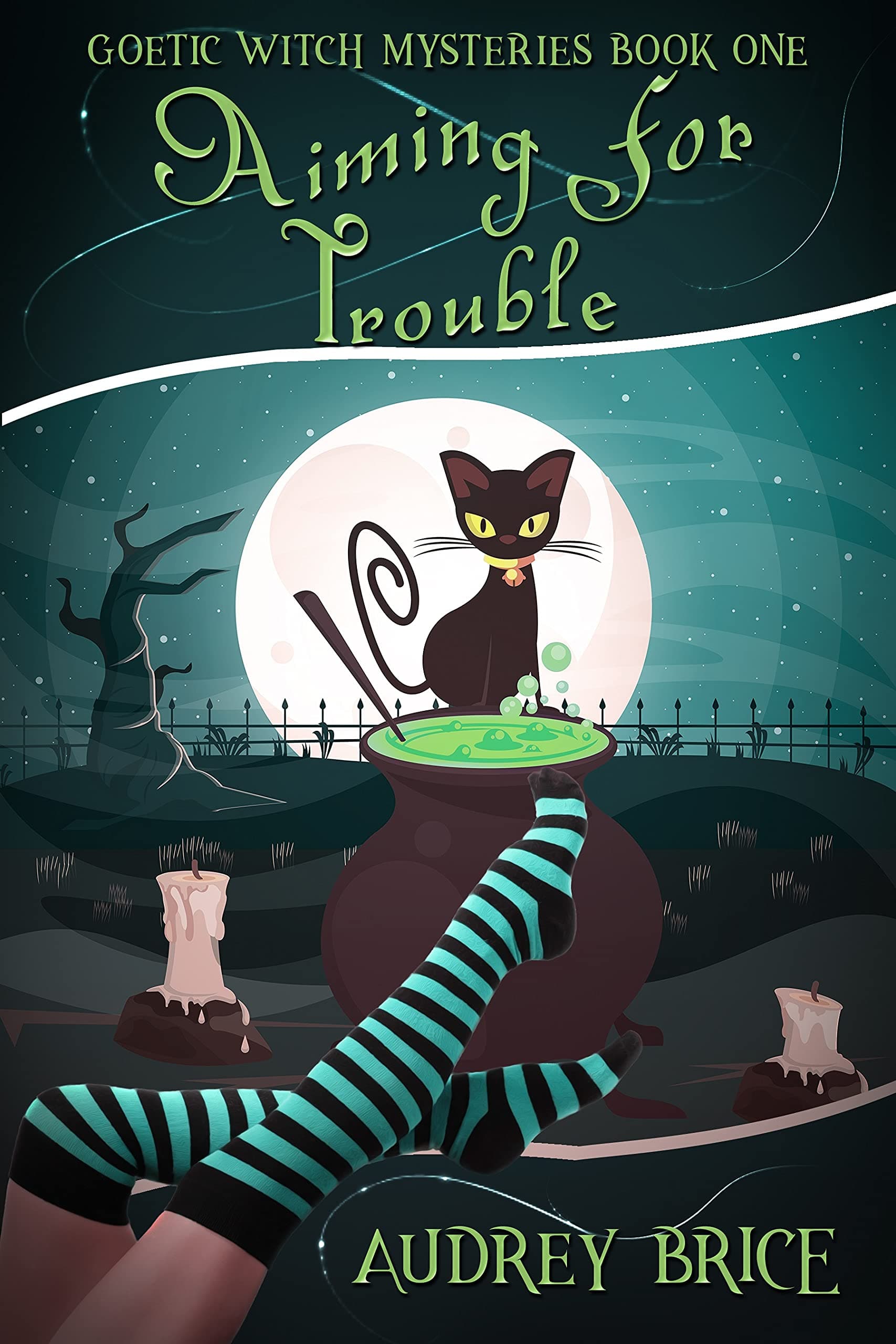 Aiming for Trouble (Goetic Witch Mysteries Book 1)