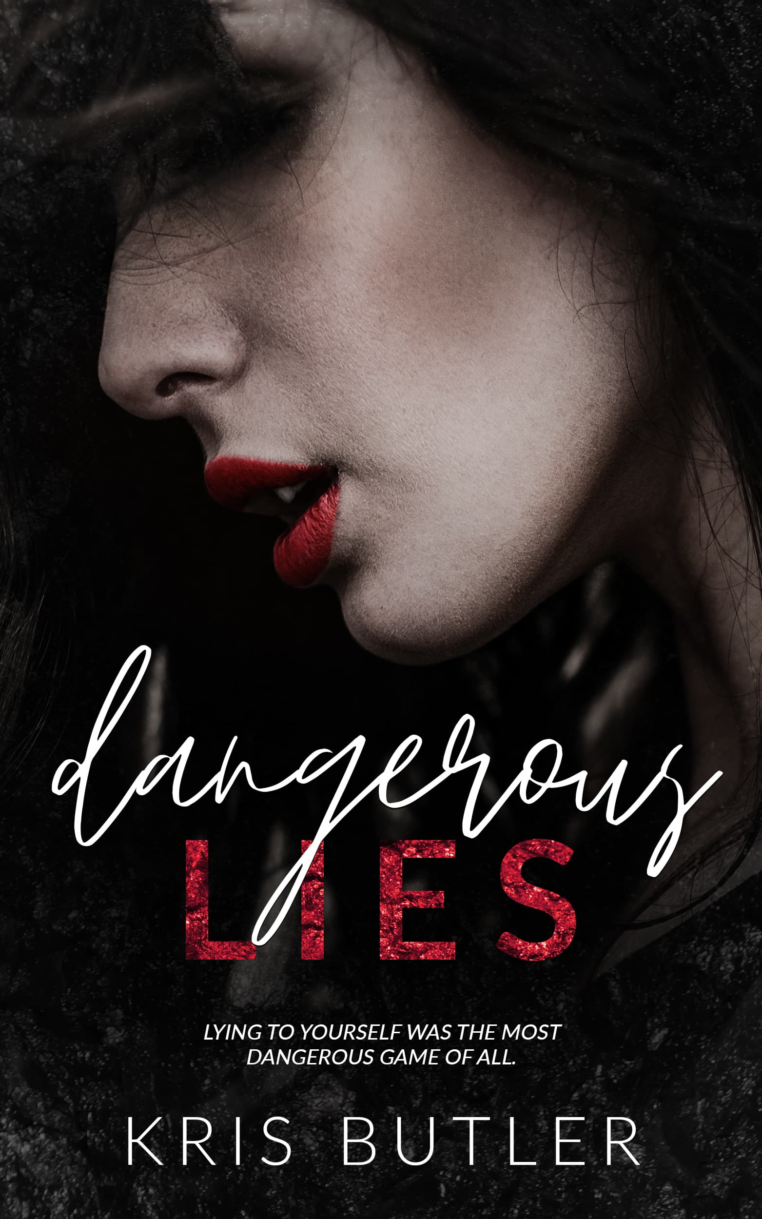 Dangerous Lies