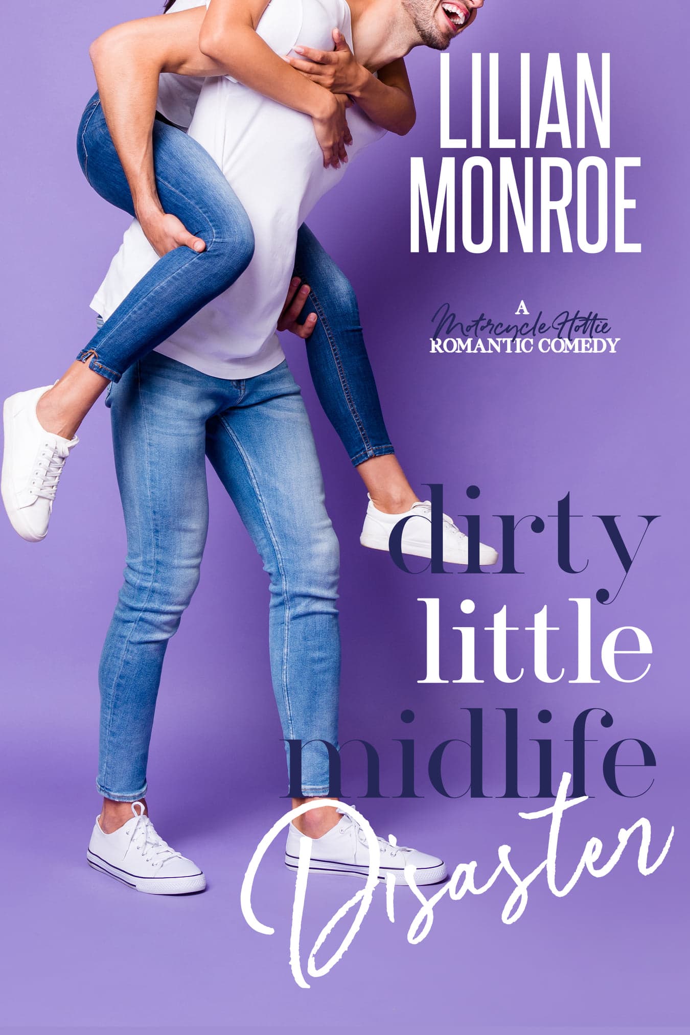 Dirty Little Midlife Disaster