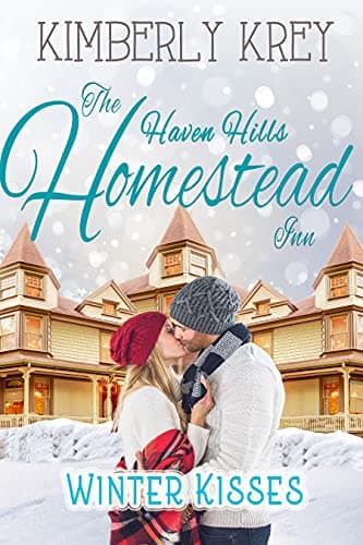 Winter Kisses at the Homestead Inn