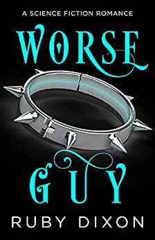 Worse Guy (Villains in Love)