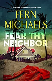 Fear Thy Neighbor