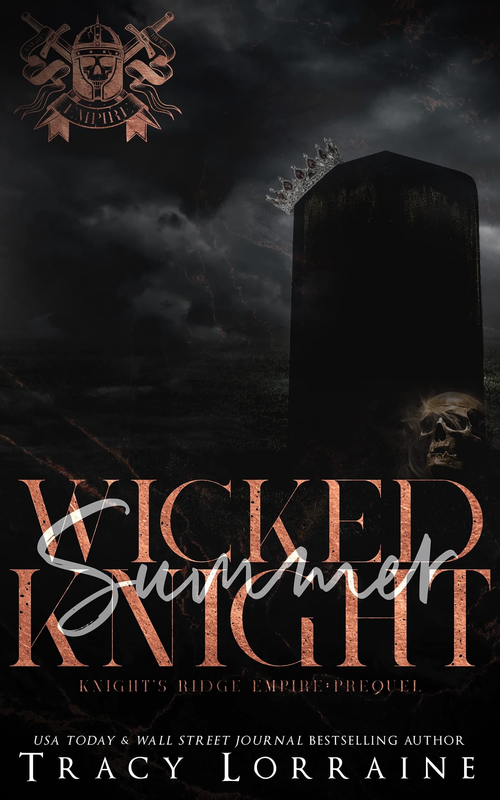 Wicked Summer Knight (L'impero Knight's Ridge)