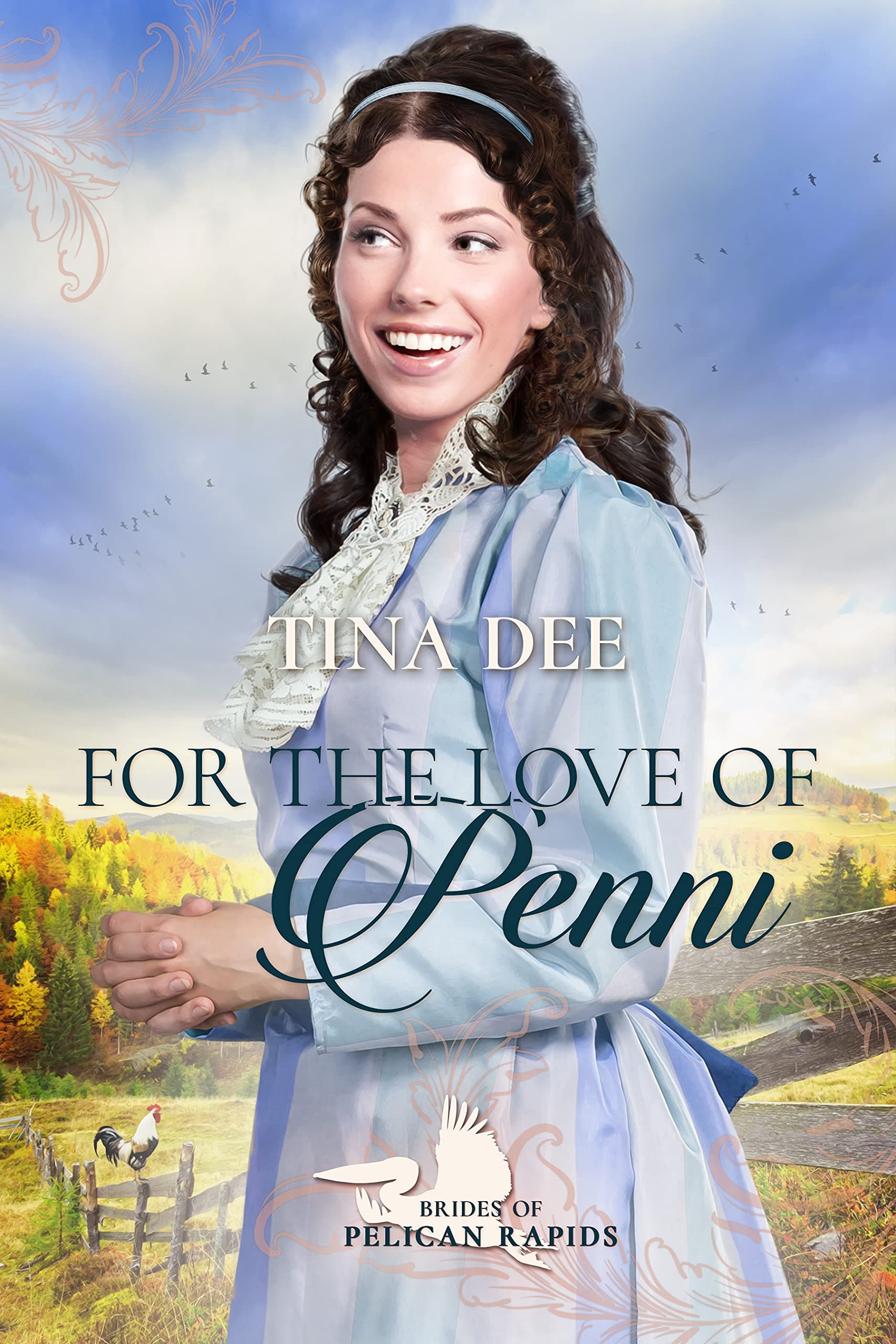 For the Love of Penni (Brides of Pelican Rapids Book 17)