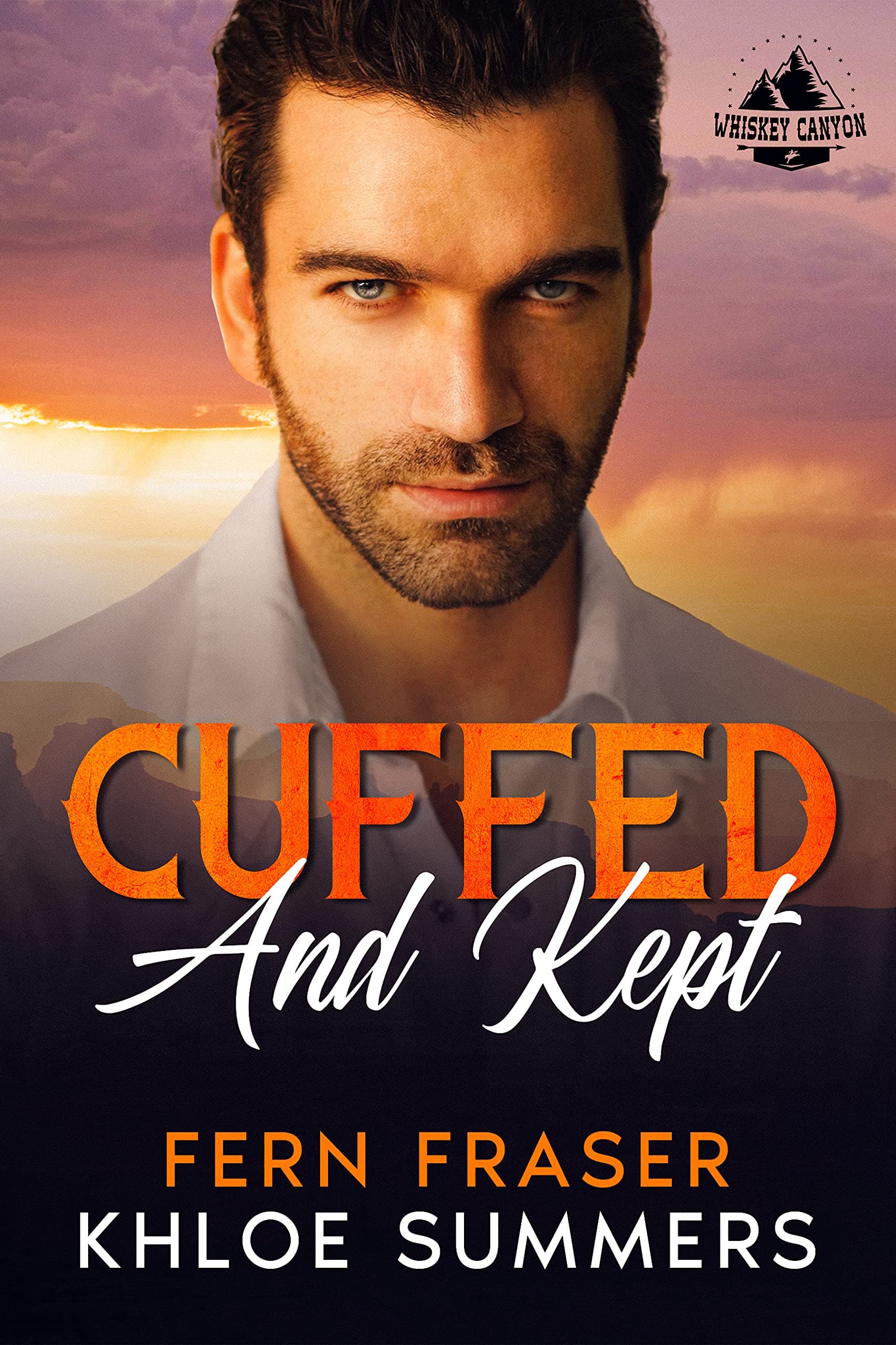 Cuffed and Kept (Whiskey Canyon #2)
