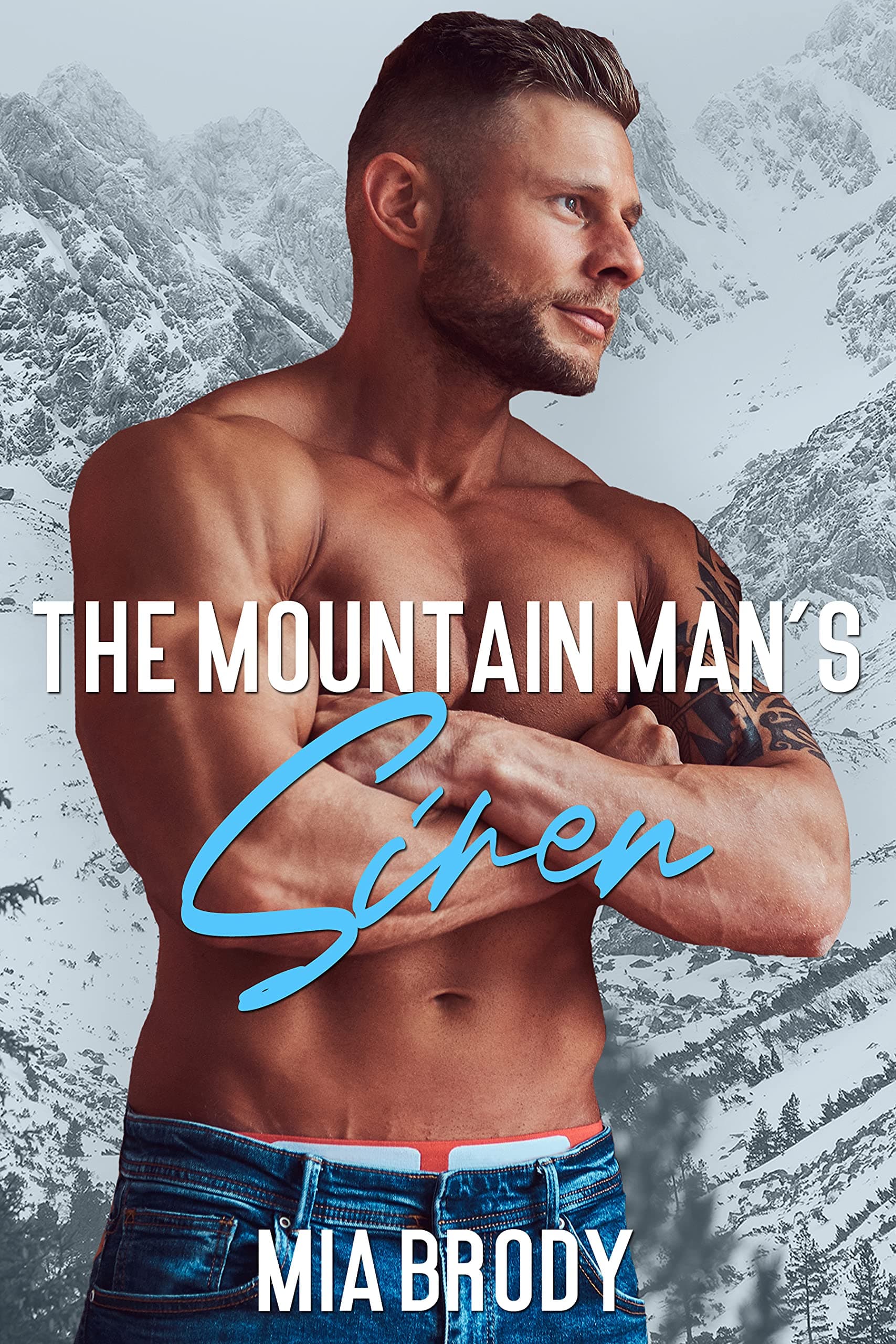 The Mountain Man’s Siren