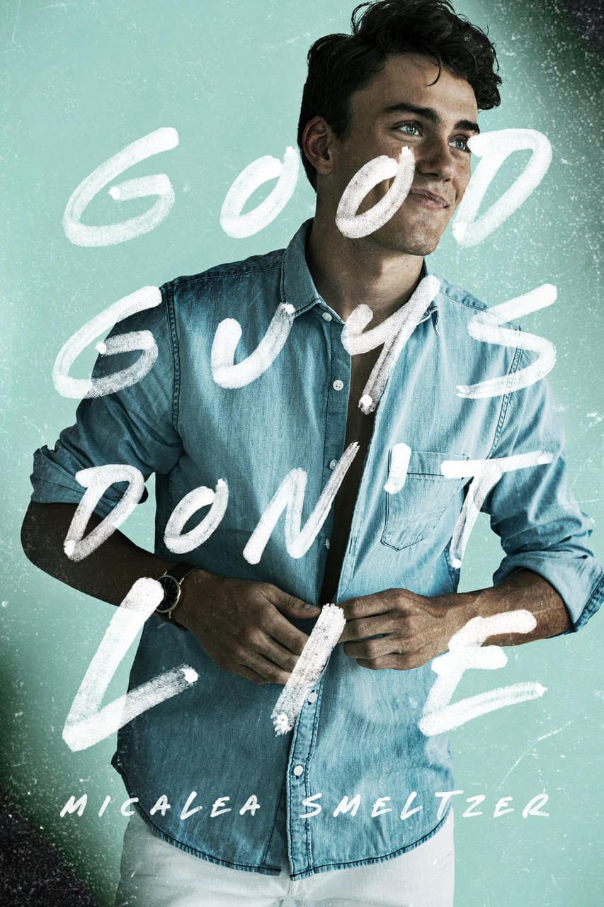 Good Guys Don't Lie: College Sports Romance (The Aldridge Boys 4)