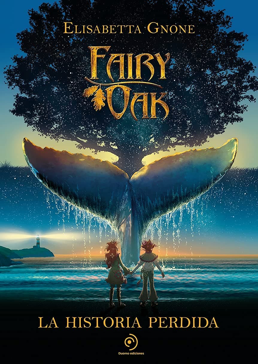 La historia perdida (Fairy Oak)