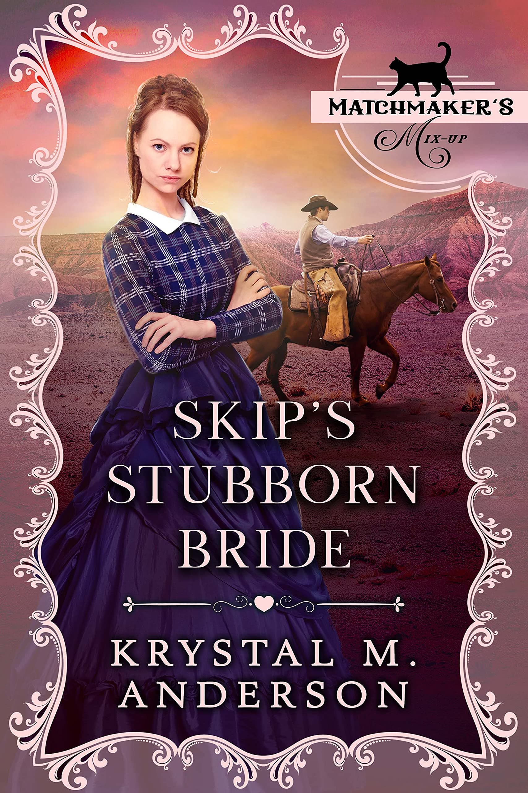 Skip's Stubborn Bride