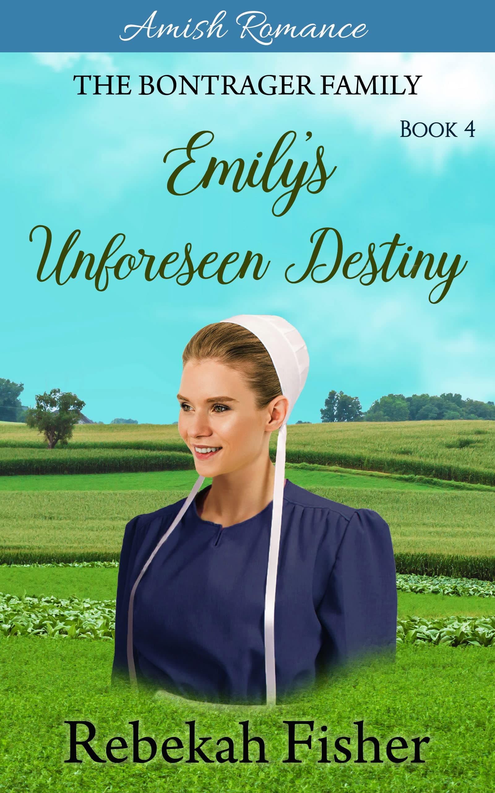 Emily's Unforeseen Destiny