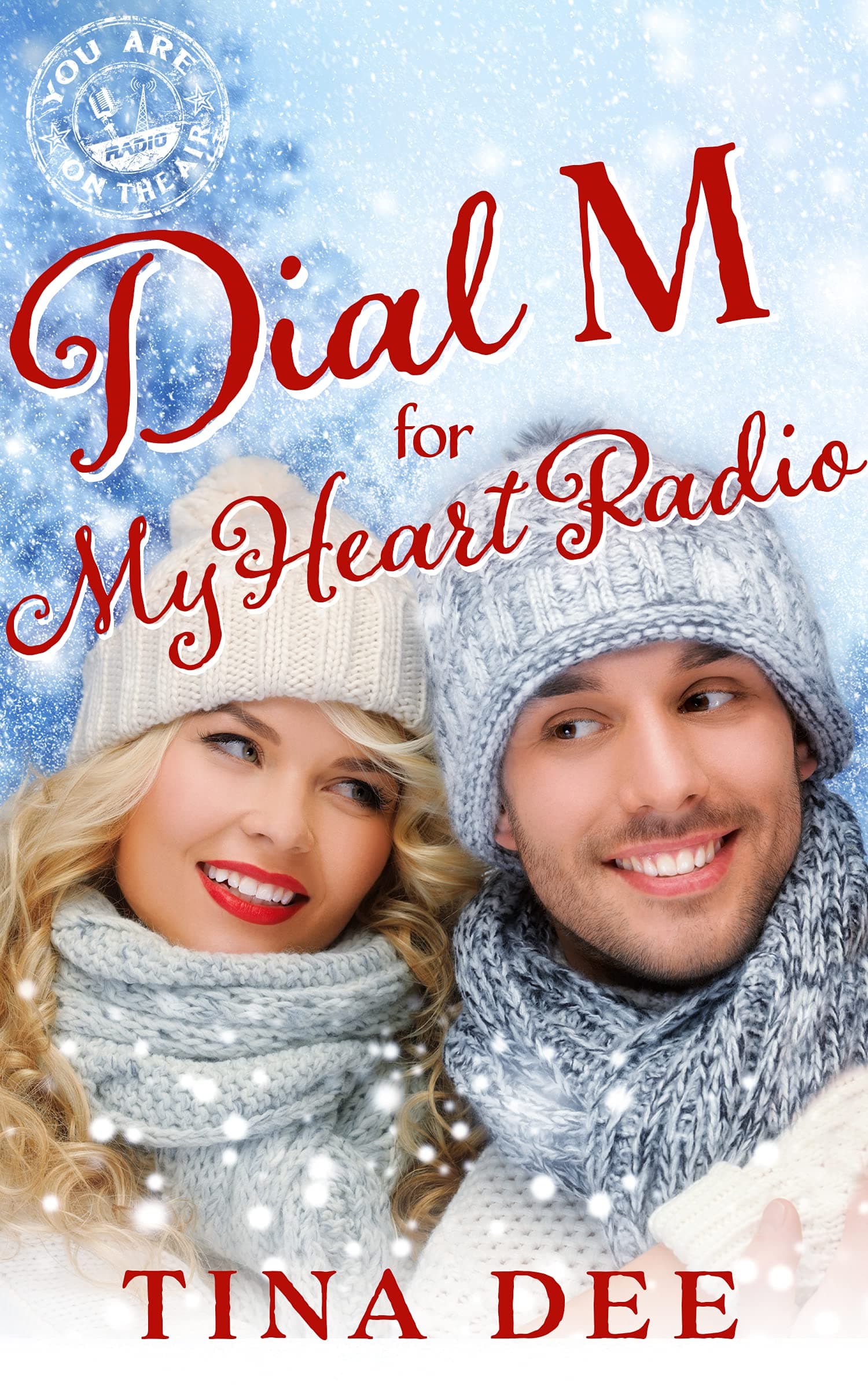Dial M for My Heart Radio