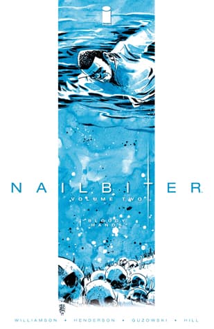 Nailbiter, Vol. 2: Bloody Hands