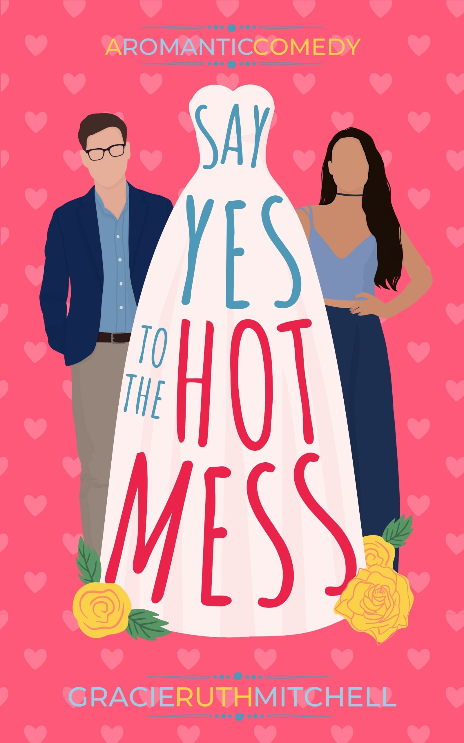 Say Yes to the Hot Mess