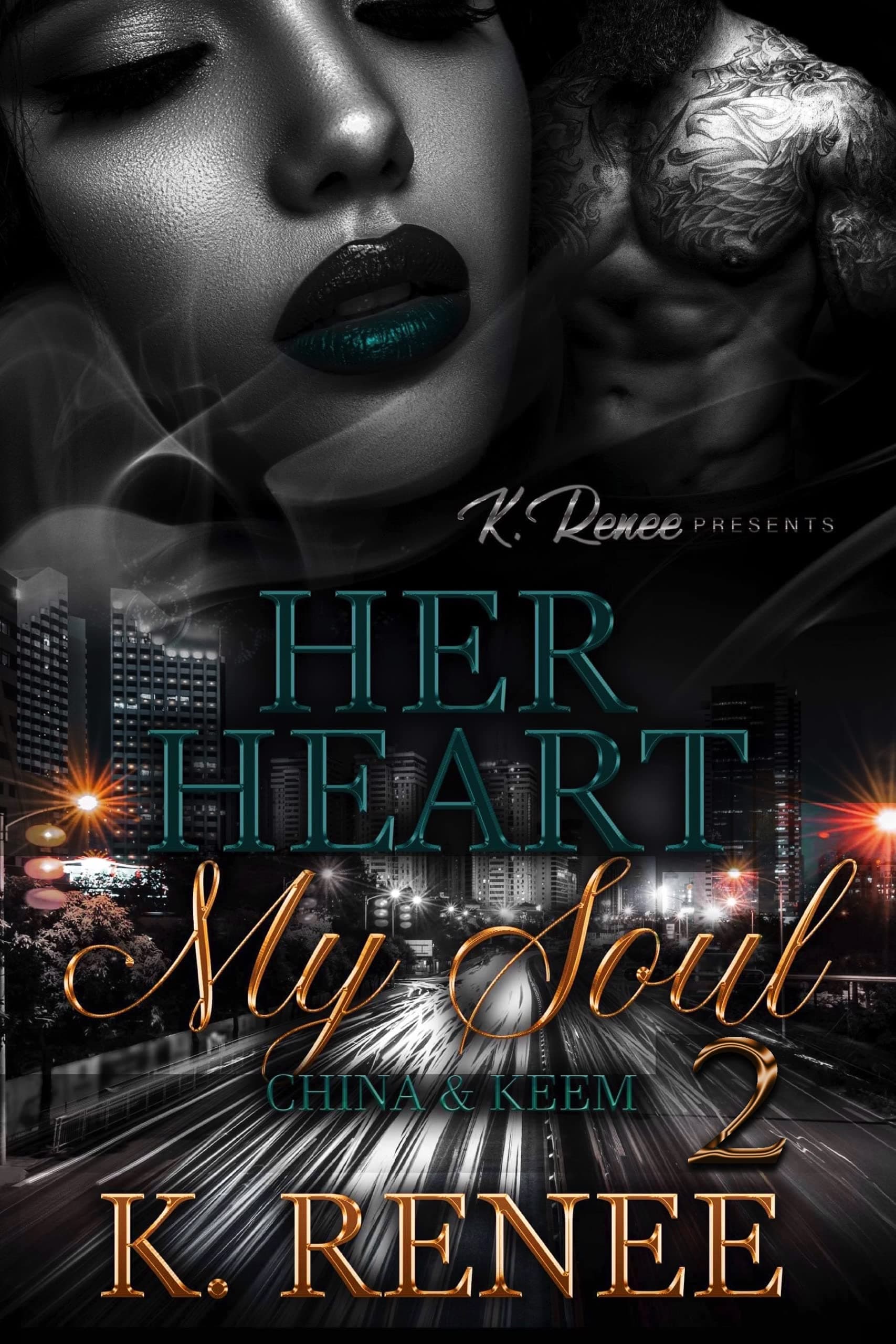 Her Heart My Soul 2