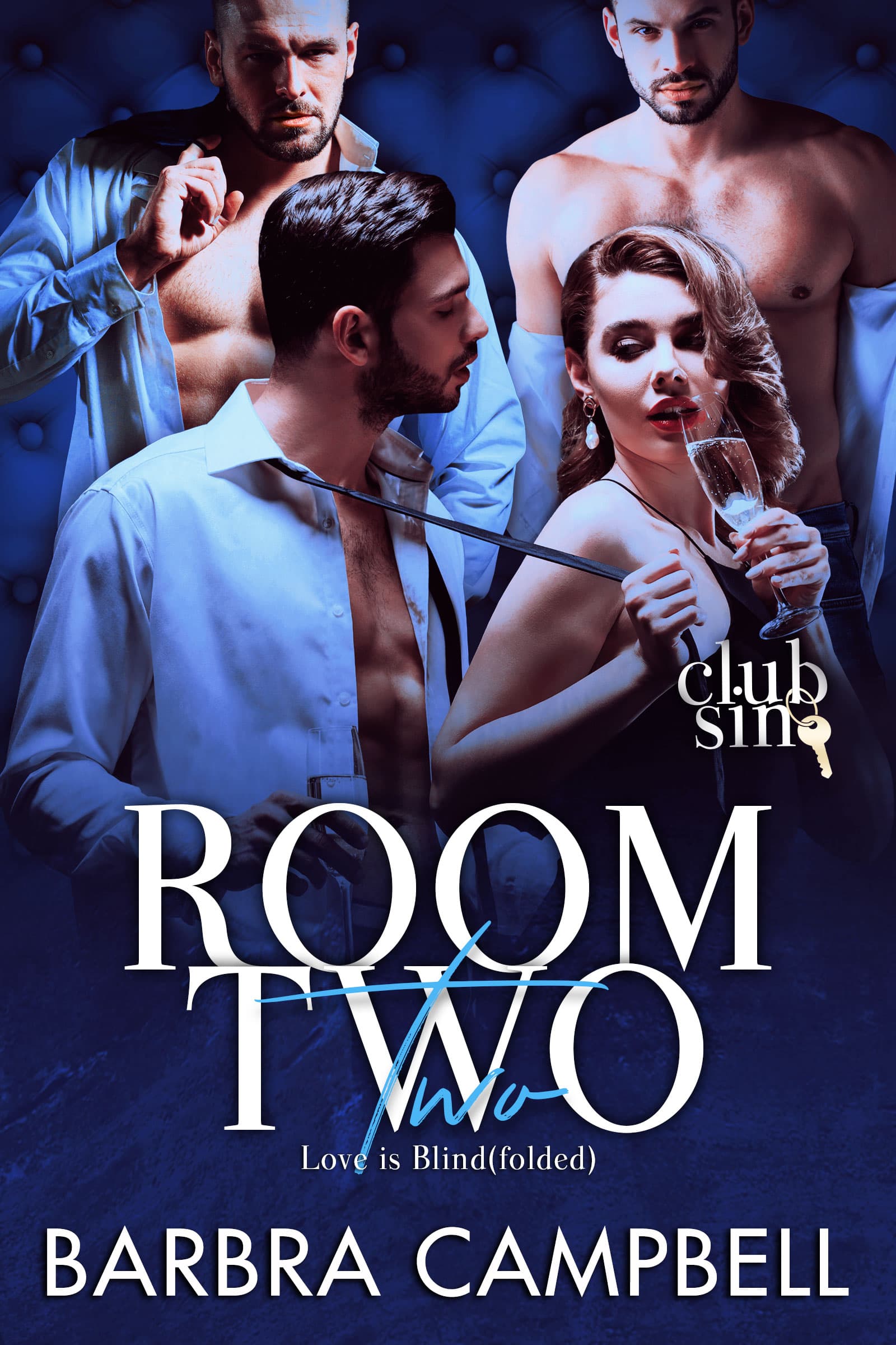 Room Two: Love is Blind