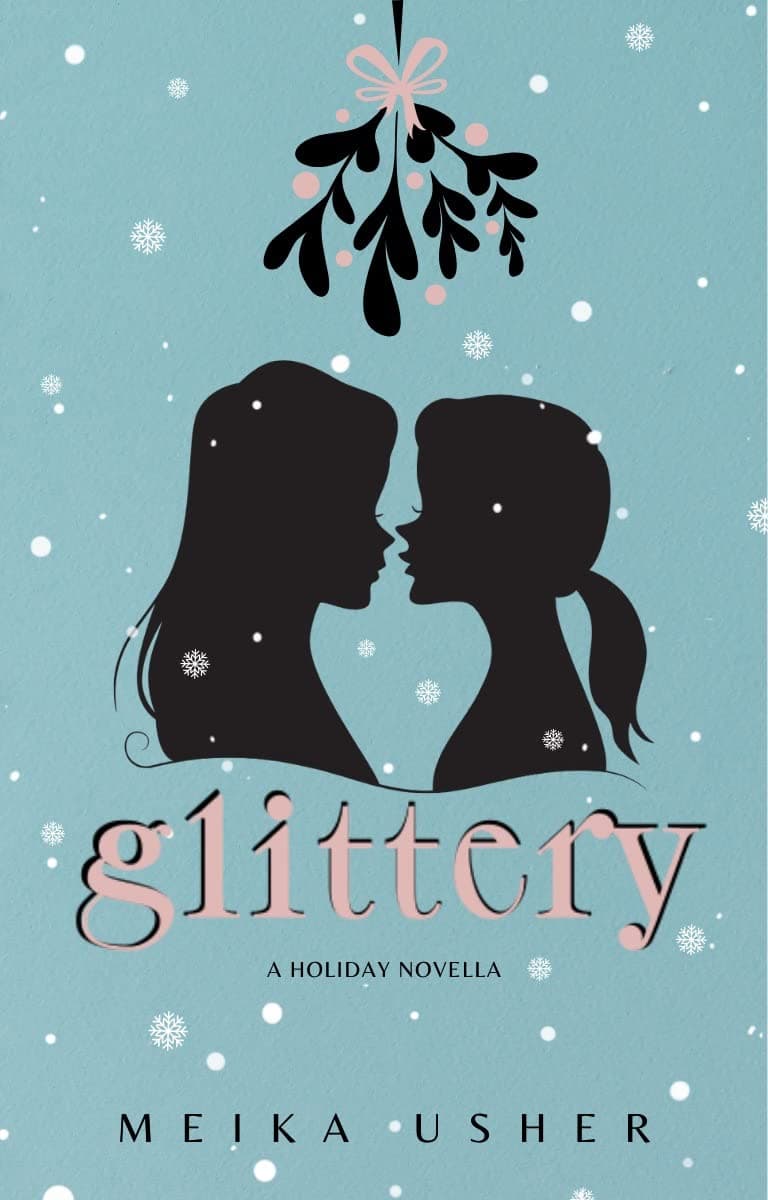 Glittery: A Sapphic Holiday Novella