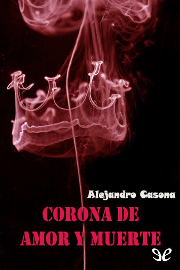 Corona de Amor Y Muerte