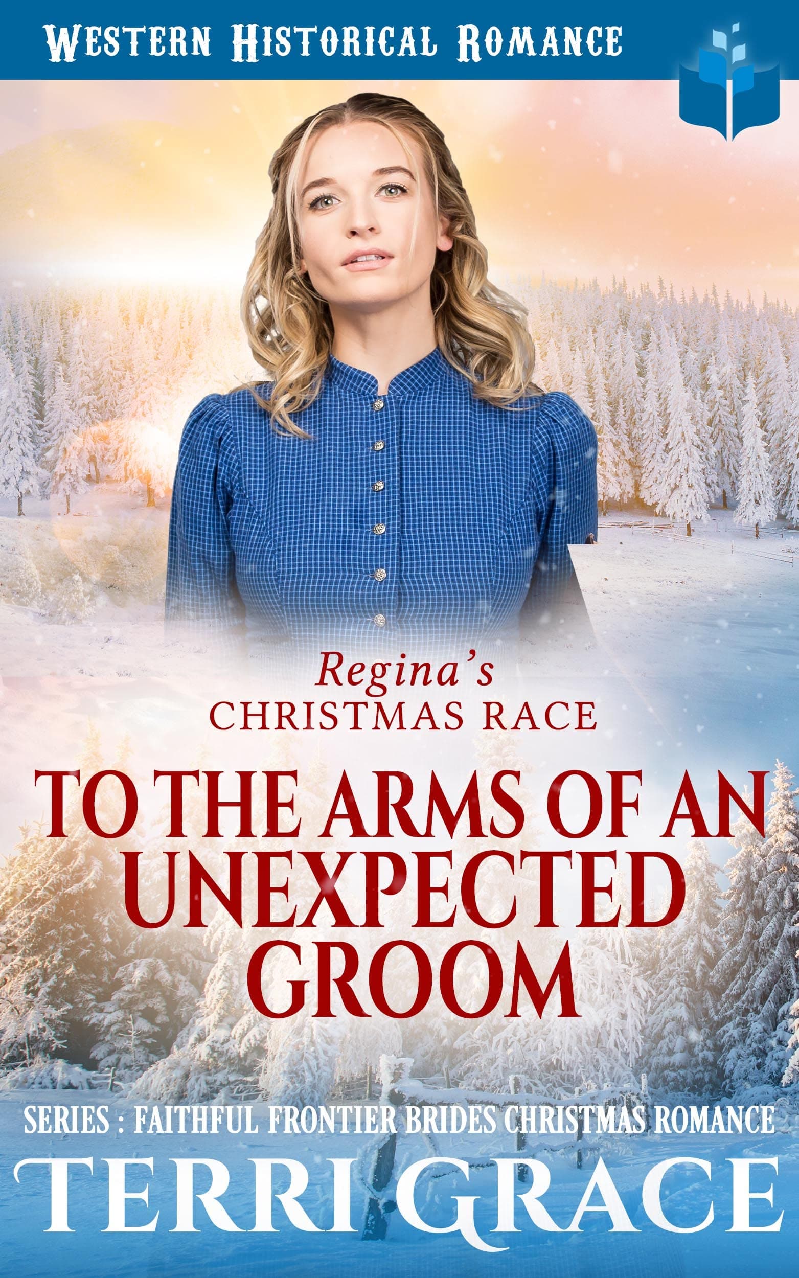 Regina’s Christmas Race: To The Arms Of An Unexpected Groom