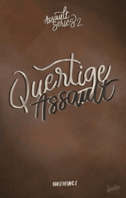 Quertige Assault (Assault Series #2)