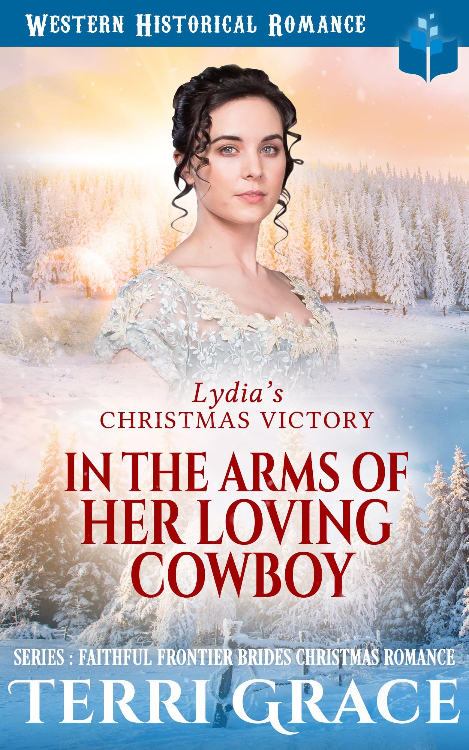 Lydia’s Christmas Victory: In The Arms of Her Loving Cowboy