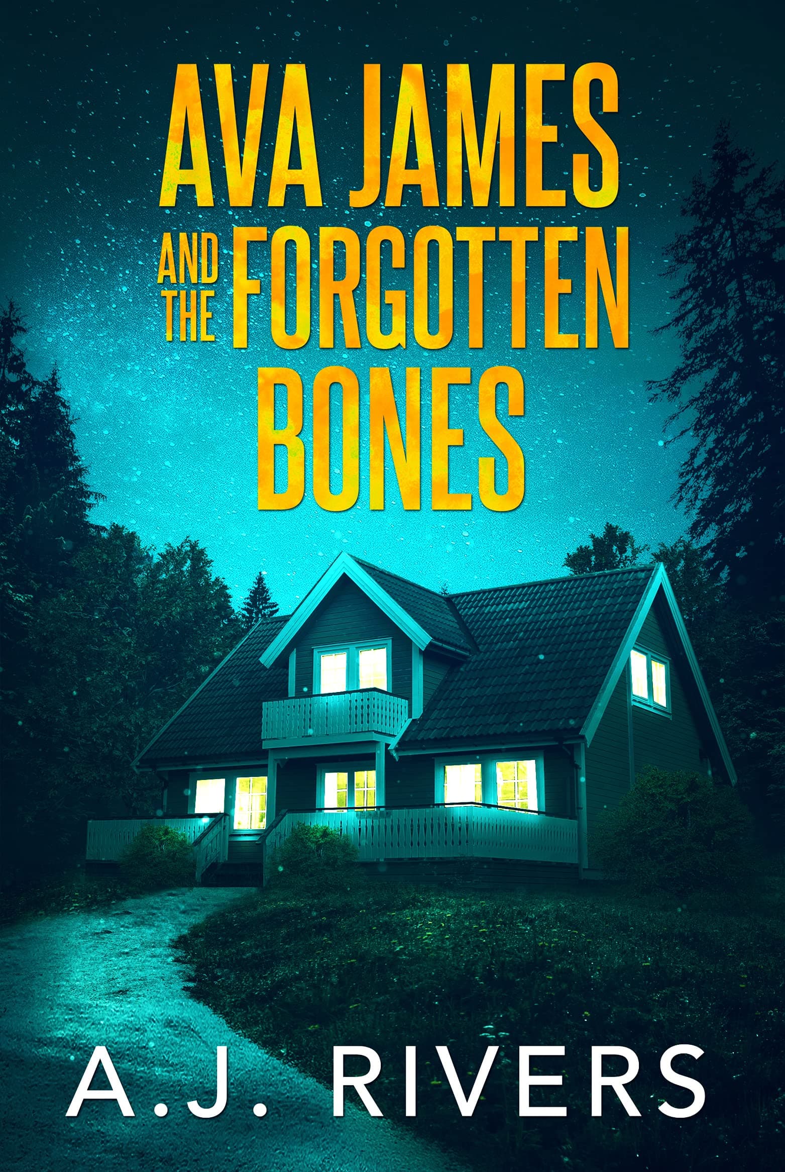 Ava James and the Forgotten Bones