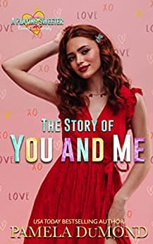 The Story of You and Me