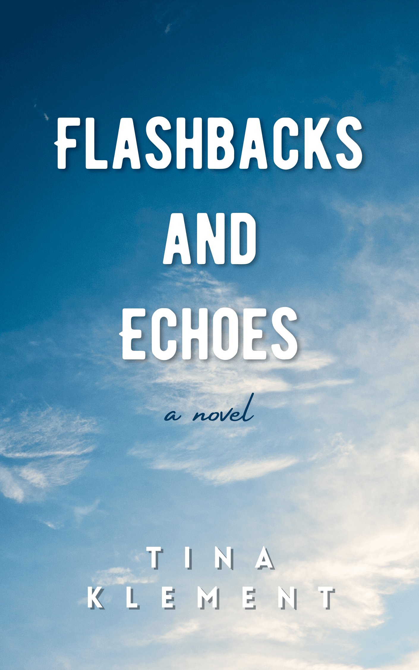 Flashbacks and Echoes