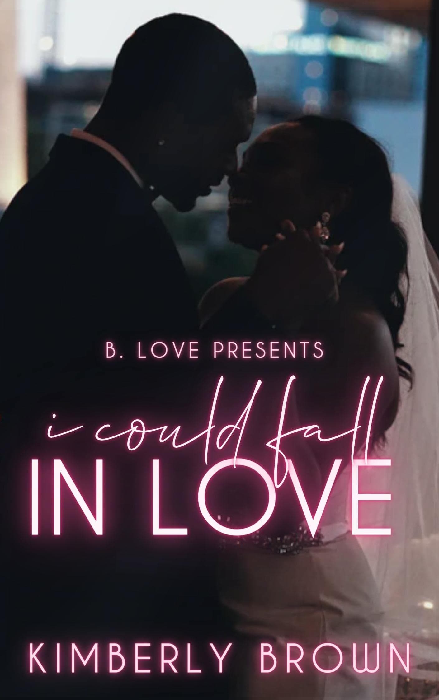 I Could Fall in Love