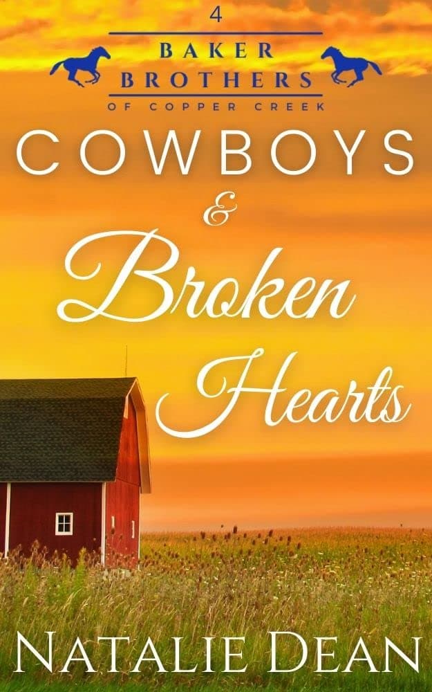 Cowboys & Broken Hearts