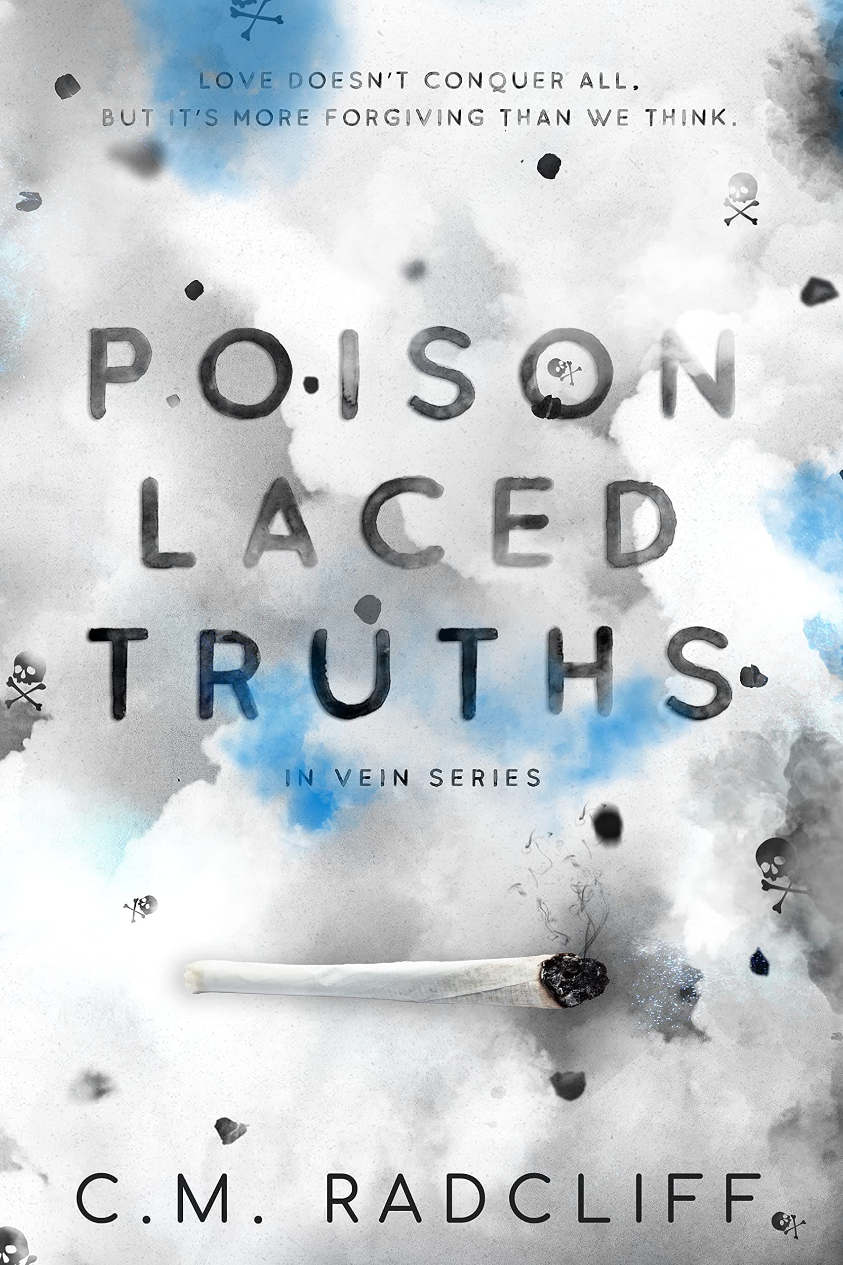 Poison Laced Truths