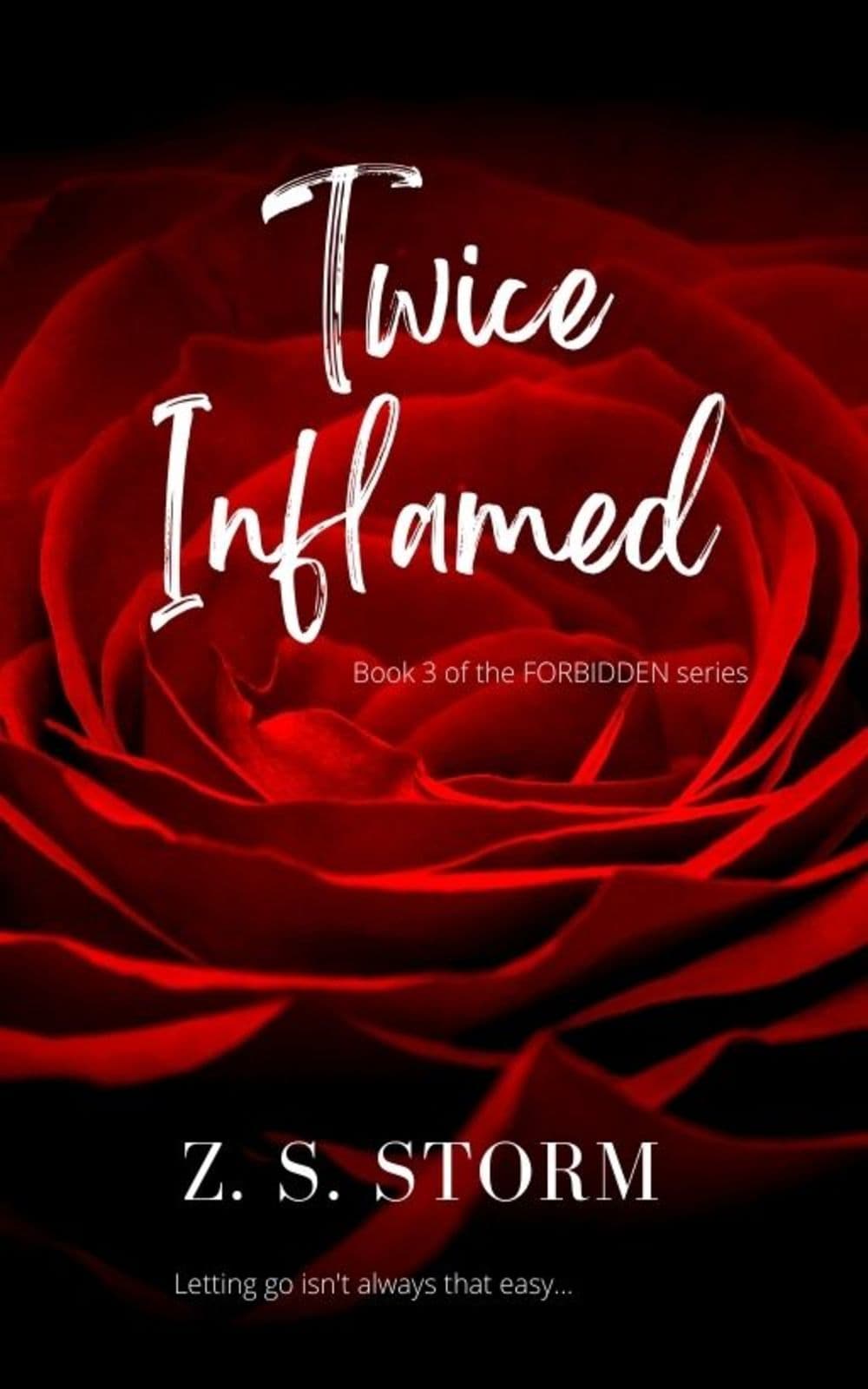 Twice Inflamed