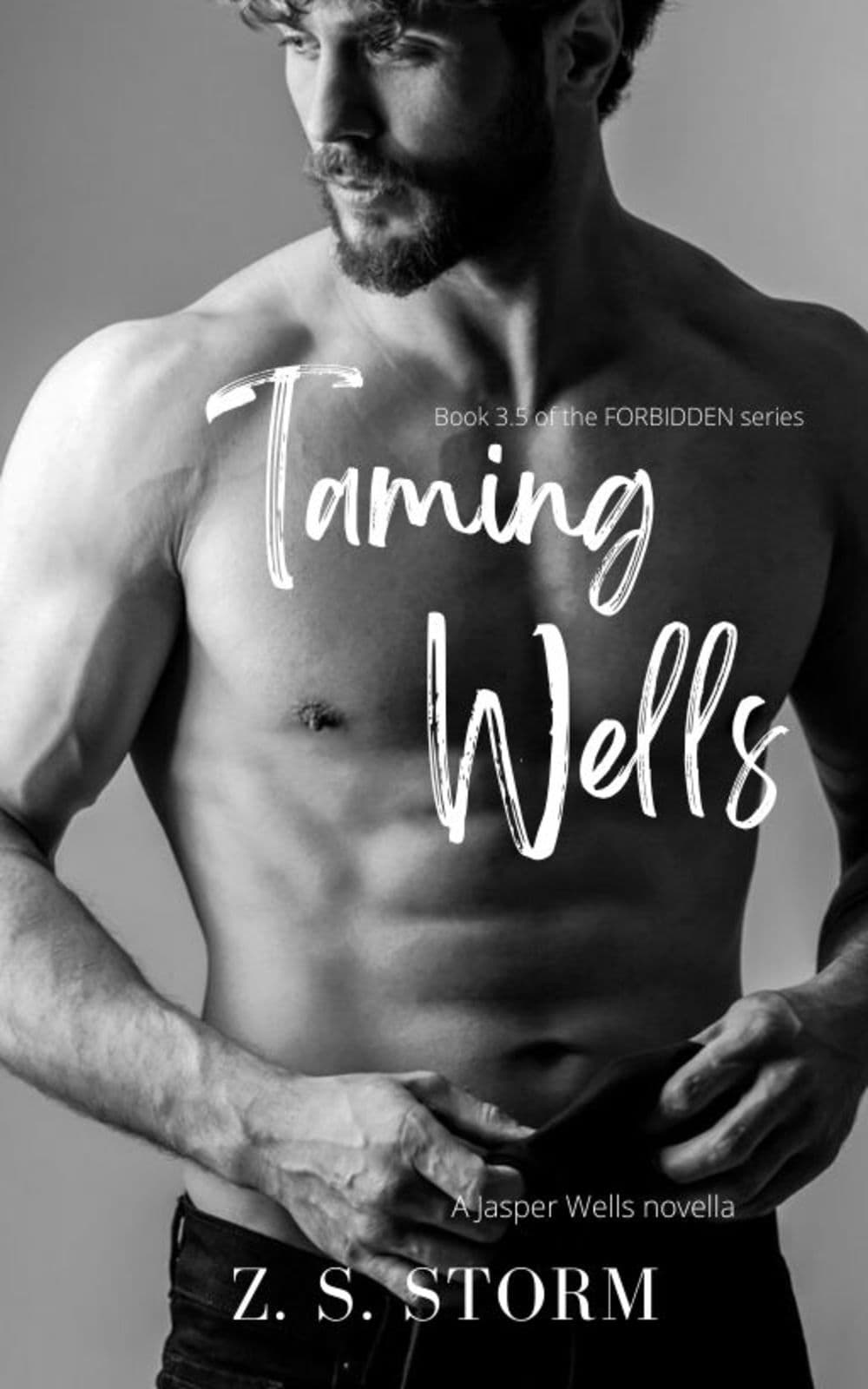 Taming Wells