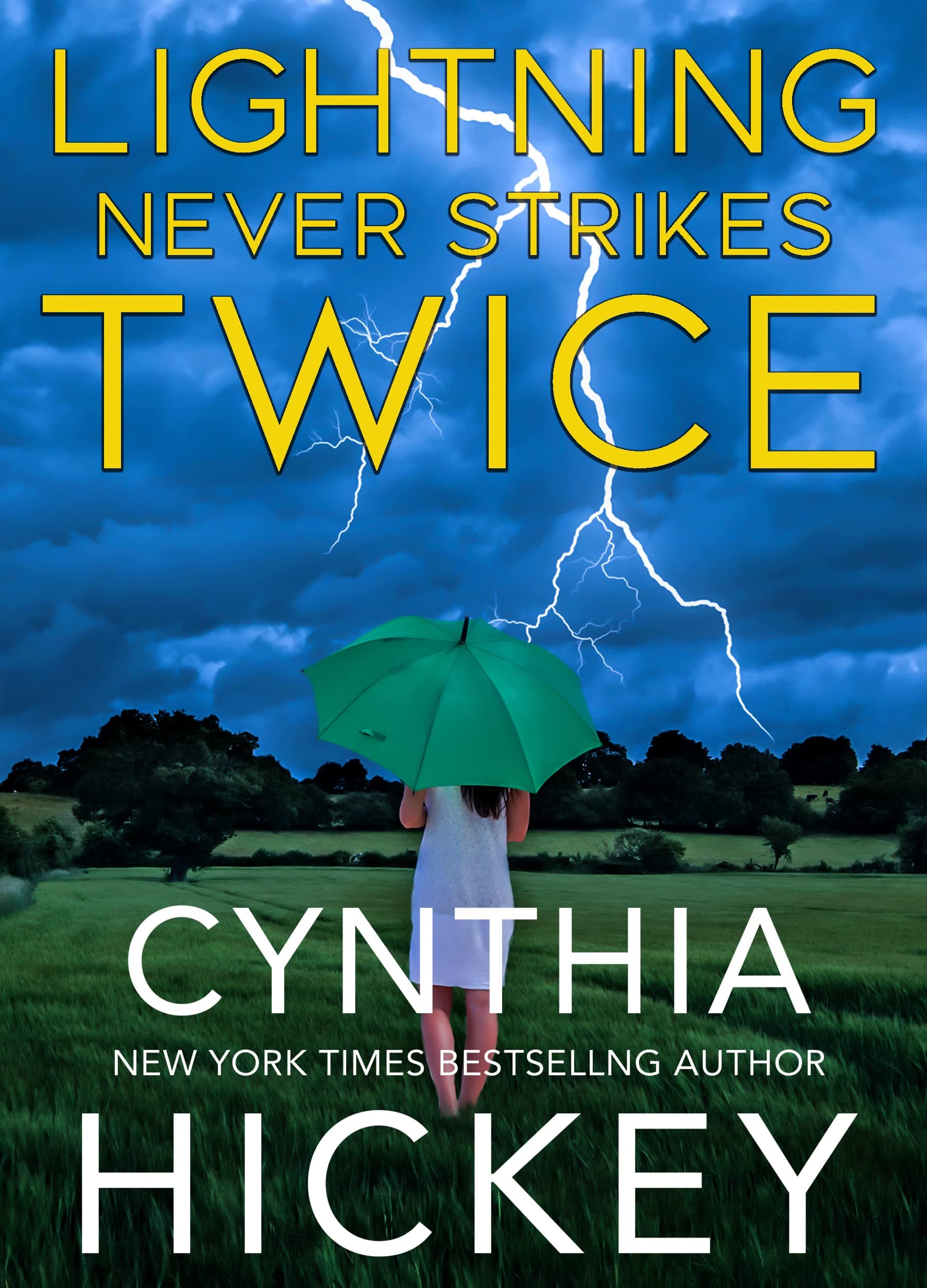 Lightning Never Strikes Twice