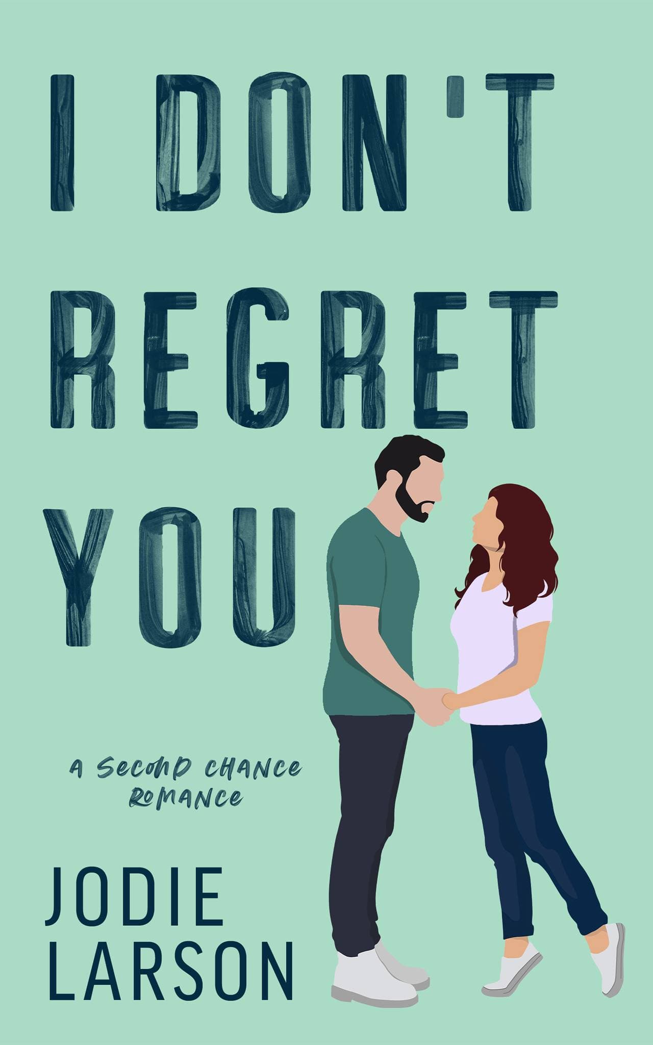 I Don't Regret You