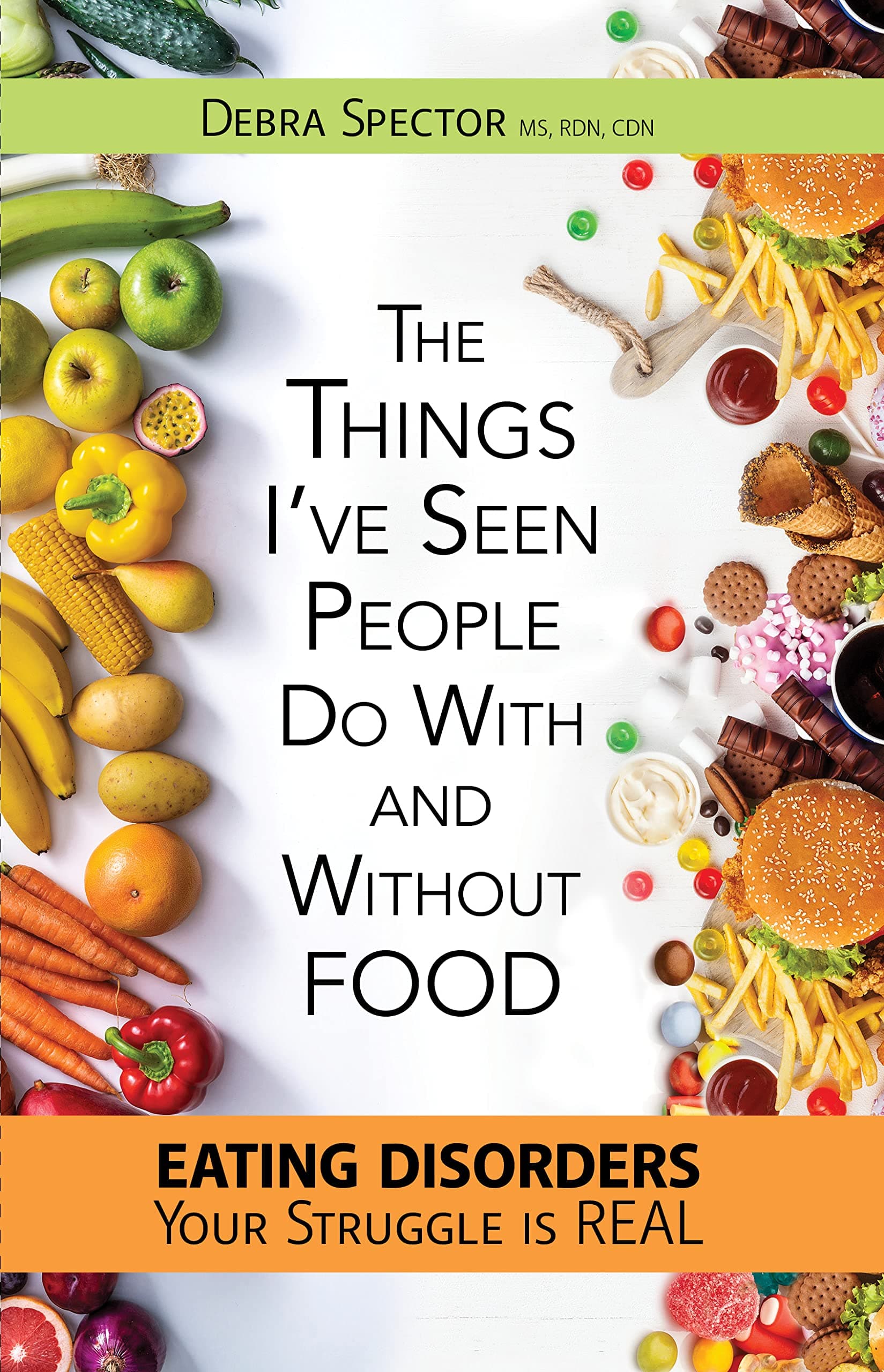 The Things I've Seen People Do With And Without Food: Eating Disorder Your Struggle Is Real