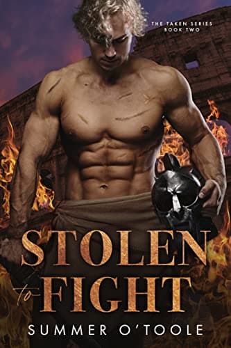 Stolen to Fight (The Taken Series #2)