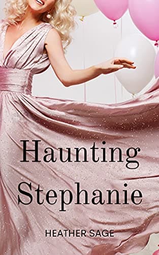 Haunting Stephanie