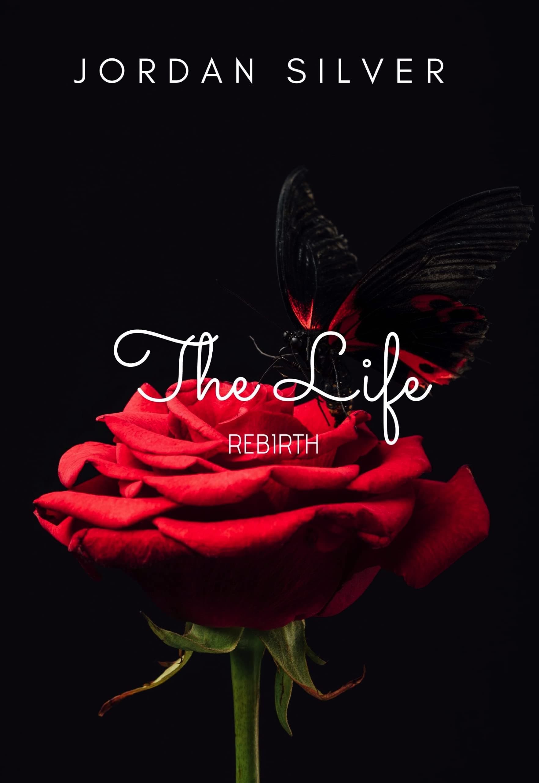 Rebirth (The Life #4)